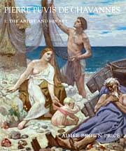 PIERRE PUVIS DE CHAVANNES . The Artist and his Art . A Catalogue Raisonné of the Painted Work