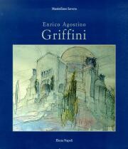 Enrico Agostino Griffini . La casa , il monumento , la città