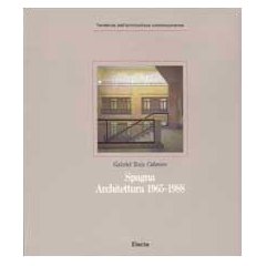 Tendenze dell'architettura contemporanea . Spagna