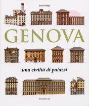 Genova, una civiltà di palazzi