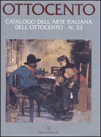Ottocento:catalogo dell'arte italiana N° 33