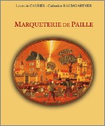 Marqueterie de Paille (La)