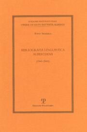 Bibliografia linguistica albertiana (1941-2001).