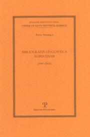 Bibliografia linguistica albertiana (1941-2001).