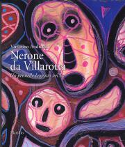 Nerone da Villarotta. Un pennello bagnato nel Po