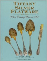 Tiffany silver flatware 1845-1905, when dining was an art