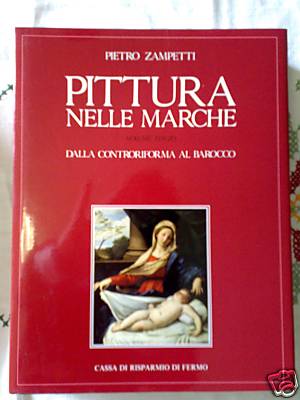 Pittura nelle Marche/3 . Dalla Controriforma al Barocco