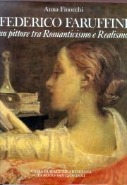 Faruffini - Federico Faruffini. Un pittore tra Romanticismo e Realismo