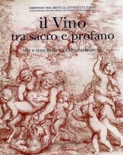 Vino tra sacro e profano. Vite e vino nelle raccolte casanatesi