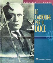 Cartoline per il duce.