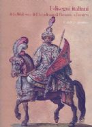 Disegni italiani della Biblioteca dell'Accademia di Romania a Bucarest . Catalogo generale