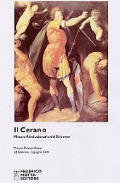 Cerano. Pittore rivoluzionario del Seicento. (Il)