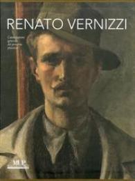 Vernizzi - Renato Vernizzi. Catalogazione generale del percorso pittorico