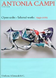Campi - Antonia Campi. Opere scelte (1949-2009)