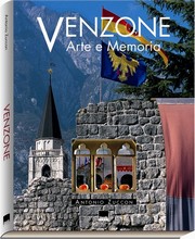 Venzone . Arte e memoria