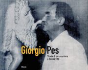 Giorgio Pes. Storia di una carriera e di un vita.