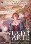 Stato dell'arte. Conservazione e restauro. Confronto di esperienze. Atti del II° Congresso Nazionale