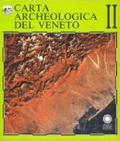 Carta archeologica del Veneto /II