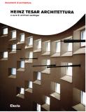 Heinz Tesar . Architetture .