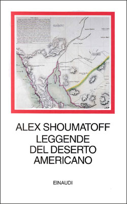 Shoumatoff. Leggende del deserto americano