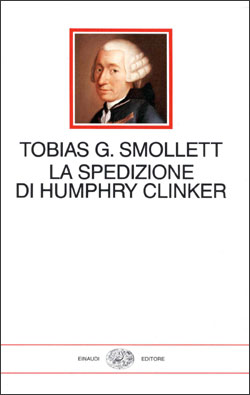 Smollet . La spedizione di Humphry Clinker