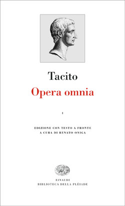 Tacito , Opera omnia. I