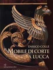 Mobile di corte a Lucca 1805-1847  (Il)