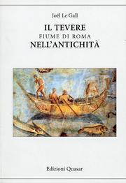 Tevere, fiume di Roma nell'antichità (Il)