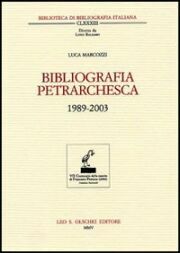 Bibliografia petrarchesca (1989-2003).
