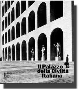 Palazzo della civiltà italiana. Progetto, Costruzione, Uso