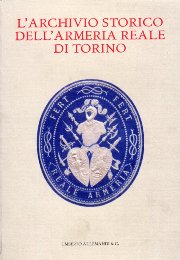 Archivio storico dell'Armeria Reale di Torino (L'). Con CD-ROM