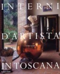 Interni d'artista in Toscana