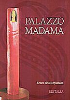 Palazzo Madama .