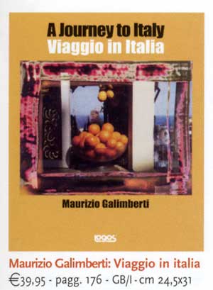 Maurizio Galimberti . Viaggio in Italia