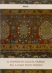 Tappeto di caccia Tabriz del Museo Poldi Pezzoli. (Il)
