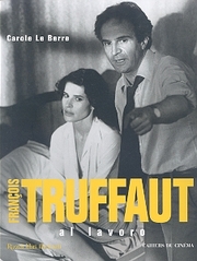 Francois Truffaut al lavoro.