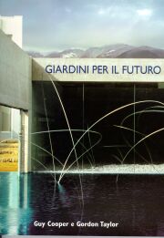 Giardini per il futuro.