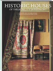 Historic houses of the nobility in Piedmont.
