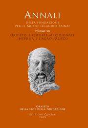 Orvieto, l'Etruria Meridionale interna e l'agro falisco.