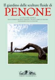 Penone - Il giardino delle sculture fluide di Giuseppe Penone