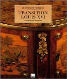 Mobilier Francais . Transition Louis XVI