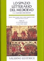Spazio letterario del Medioevo . Le culture circostanti. Vol. 3: Le culture slave.