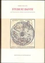 Studi su Dante . «Lecturae Dantis», chiose e altre note dantesche.