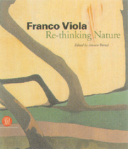 Franco Viola . Re-thinking Nature.