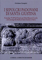 Sepolcri padovani di Santa Giustina.