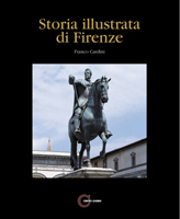 Storia illustrata di Firenze