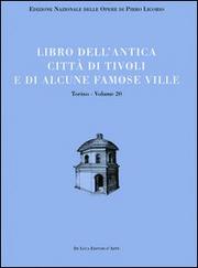 Libro dell'antica città di Tivoli e di alcune famose ville.
