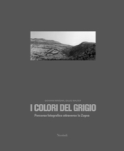 Colori del grigio . Percorso fotografico attraverso lo Zugna.