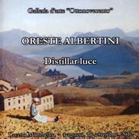 Albertini - Oreste Albertini distillar luce