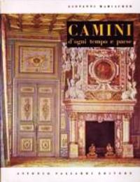 Camini d'ogni tempo e paese